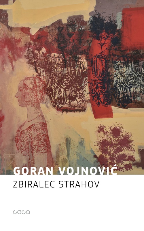 ebook cover of Zbiralec strahov, by Goran Vojnovi´c