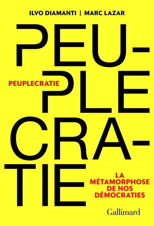 ebook cover of Peuplecratie. La métamorphose de nos démocraties, by Ilovo Diamanti, Marc Lazar