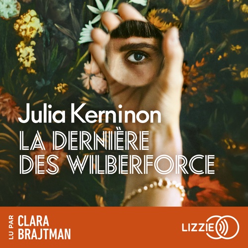 audiobook cover of La dernière des Wilberforce, by Julia Kerninon