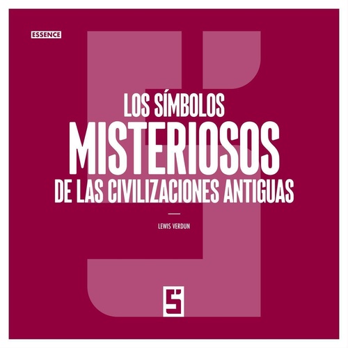 Couverture ebook de Los símbolos misteriosos de las civilizaciones antiguas, de Lewis Verdun