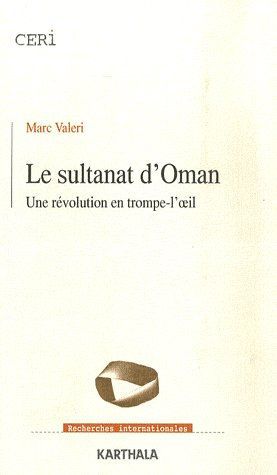 Couverture ebook de Le Sultanat d'Oman - Une révolution en trompe-l'oeil, de Marc Valeri