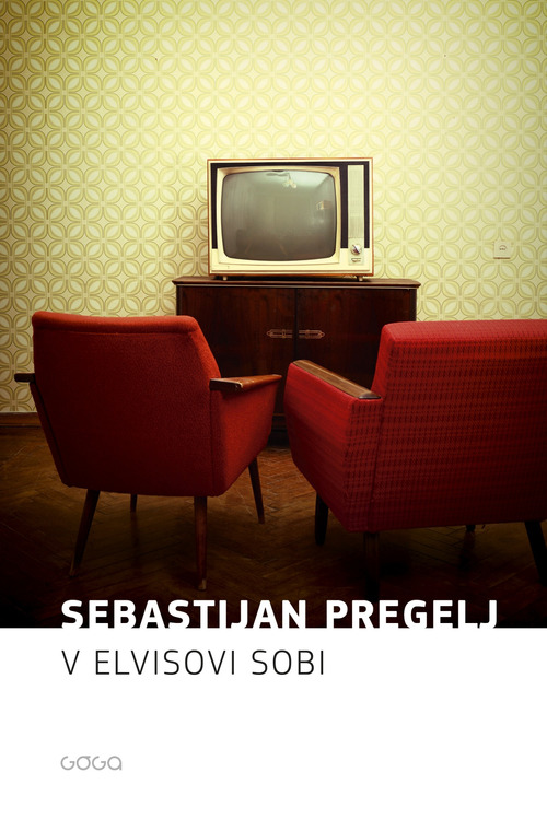 Couverture ebook de V Elvisovi sobi, de Sebastijan Pregelj