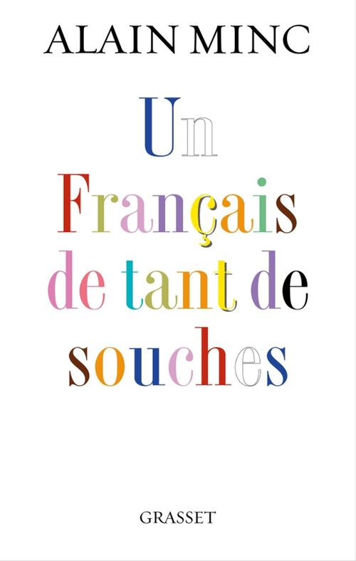 ebook cover of Un Français de tant de souches, by Alain Minc