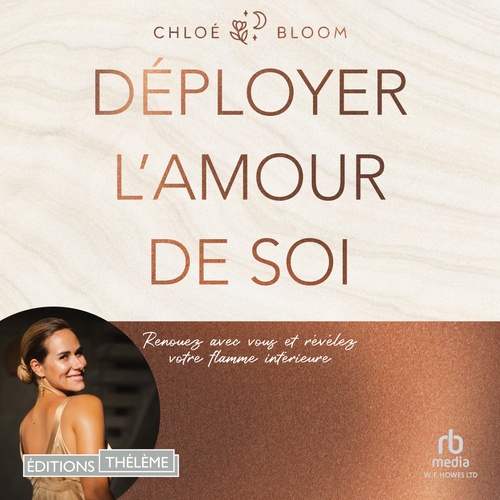 Couverture audiobook de Déployer l'amour de soi, de Chloé Bloom