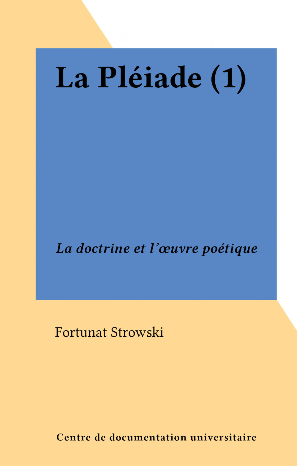 ebook cover of La Pléiade (1), by Fortunat Strowski
