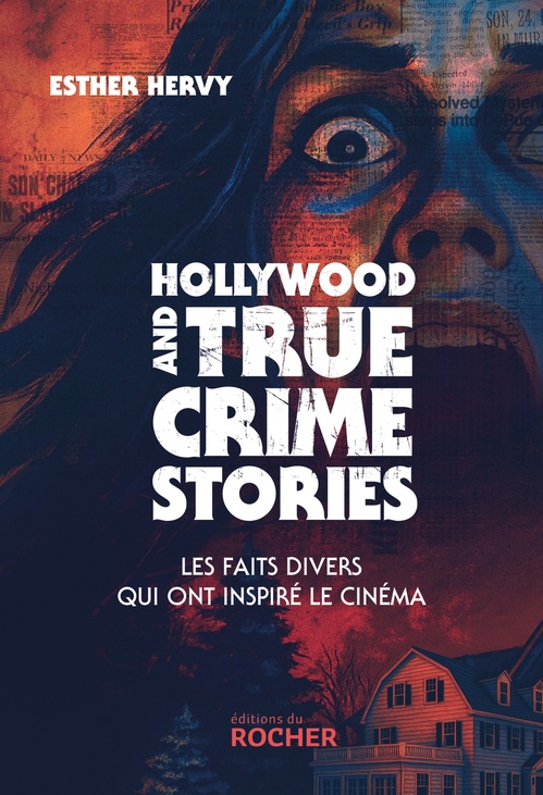 ebook cover of Hollywood and True Crime Stories, by Esther Hervy