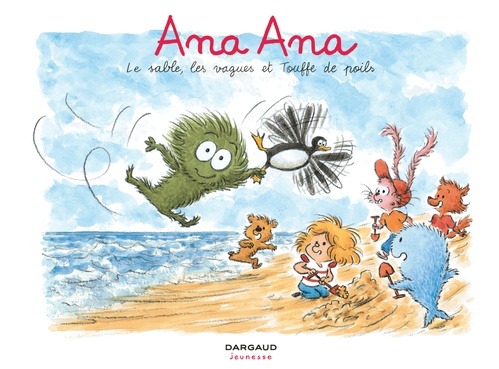 Couverture ebook de Ana Ana - Tome 23 - Le sable, les vagues et Touffe de poils, de Dominique Roques
