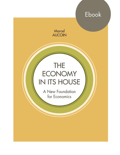 Couverture ebook de The economy in its house, de Marcel Aucoin