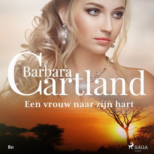 Couverture audiobook de Een vrouw naar zijn hart, de Barbara Cartland