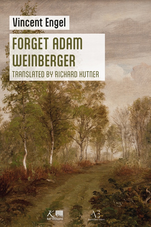 Couverture ebook de Oubliez Adam Weinberger, de Vincent Engel