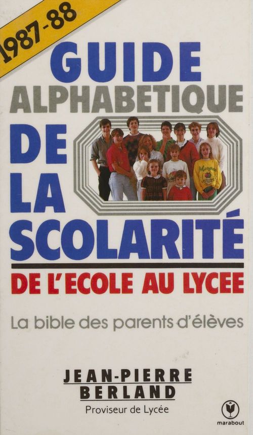 Couverture ebook de Guide alphabétique de la scolarité, de Jean-Pierre Berland