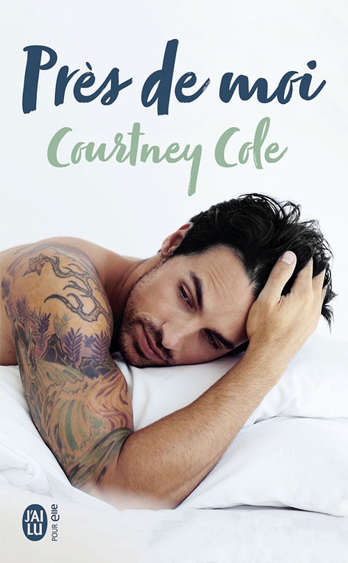 Couverture ebook de Près de moi, de Courtney Cole