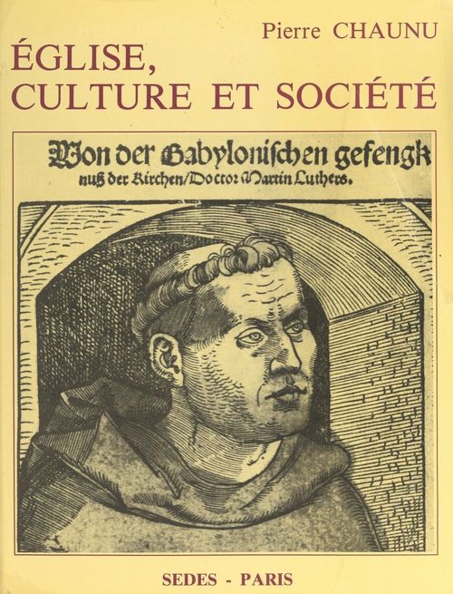 Couverture ebook de Église, culture et société, de Pierre Chaunu