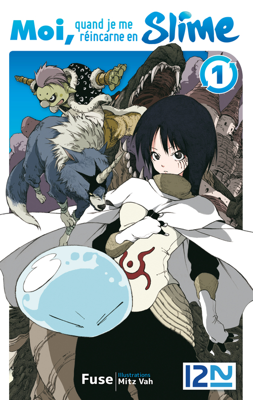 Couverture ebook de Moi, quand je me réincarne en Slime - Tome 1, de Fuse, Vah Mitz