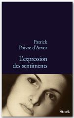Couverture ebook de L'expression des sentiments, de Patrick Poivre d'Arvor