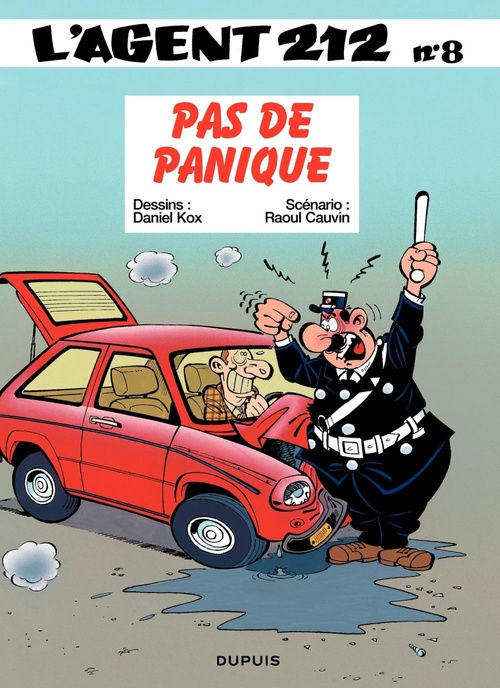 Couverture ebook de L'Agent 212 - Tome 8 - Pas de panique, de Raoul Cauvin, Daniel Kox