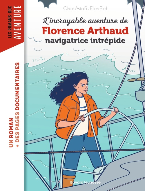 ebook cover of L'incroyable destin de Florence Arthaud, navigatrice intrépide, by Claire Astolfi
