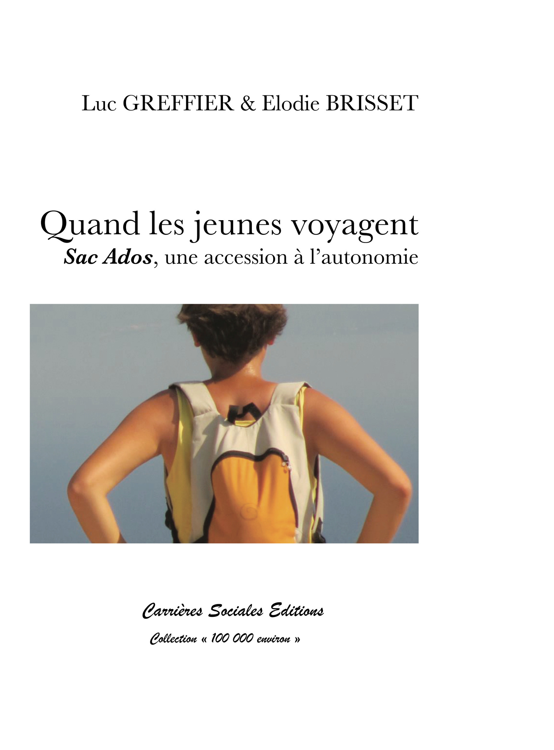 Couverture ebook de Quand les jeunes voyagent, de Elodie Brisset, Luc Greffier