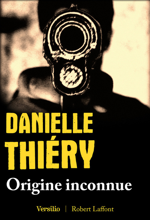 Couverture ebook de Origine inconnue, de Danielle Thiéry