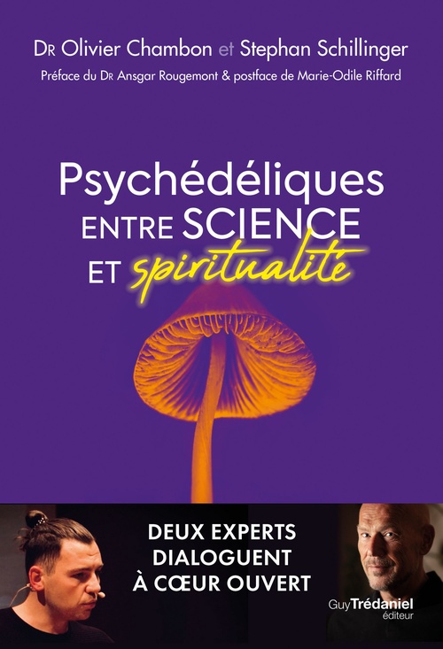 Couverture ebook de Psychédéliques : entre science et spiritualité, de Olivier Chambon, Stephan Schillinger