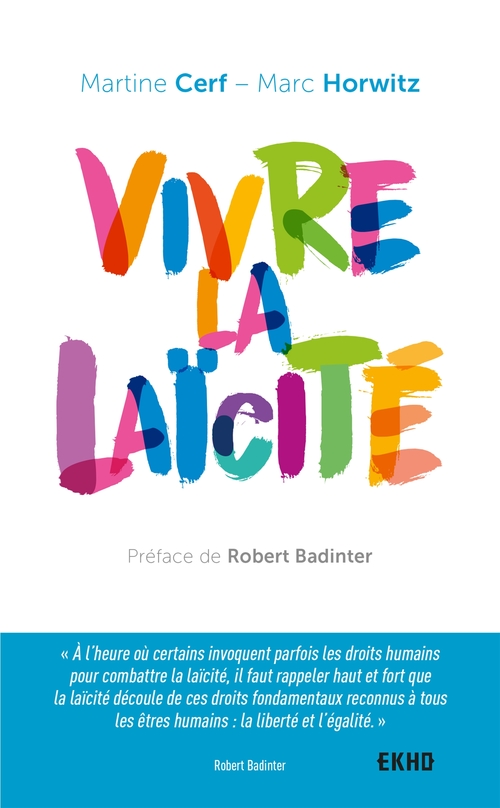 ebook cover of Vivre la laïcité, by Martine Cerf, Marc Horwitz, Nono