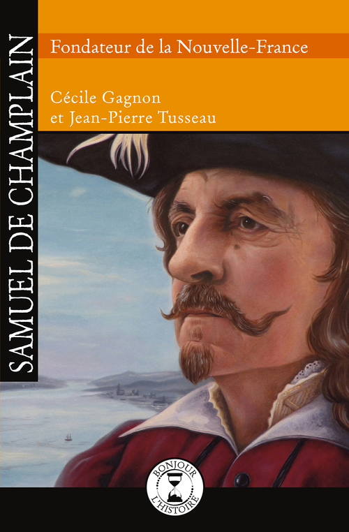ebook cover of Samuel de Champlain, by Cécile Gagnon