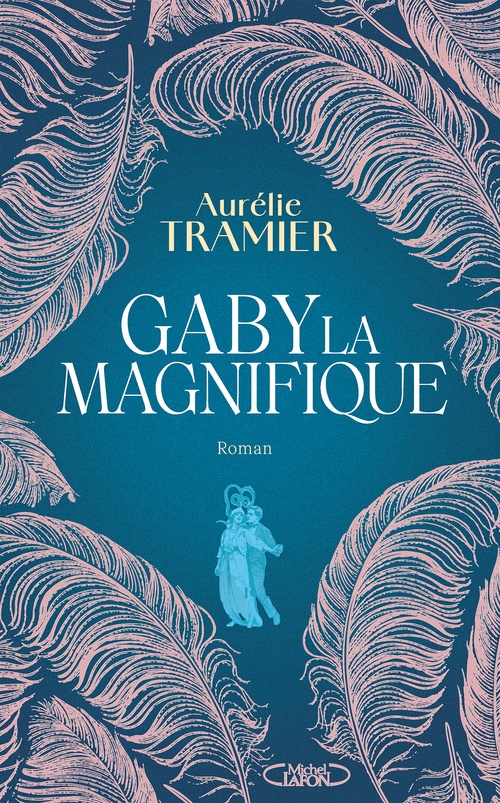 Couverture ebook de Gaby la magnifique, de Aurélie Tramier