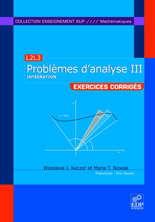 ebook cover of L3M1 Problèmes d'analyse III, by Wieslawa J. Kaczor, Maria Nowak