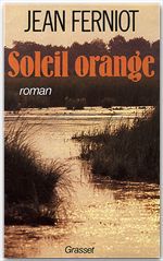 Couverture ebook de Soleil orange, de Jean Ferniot