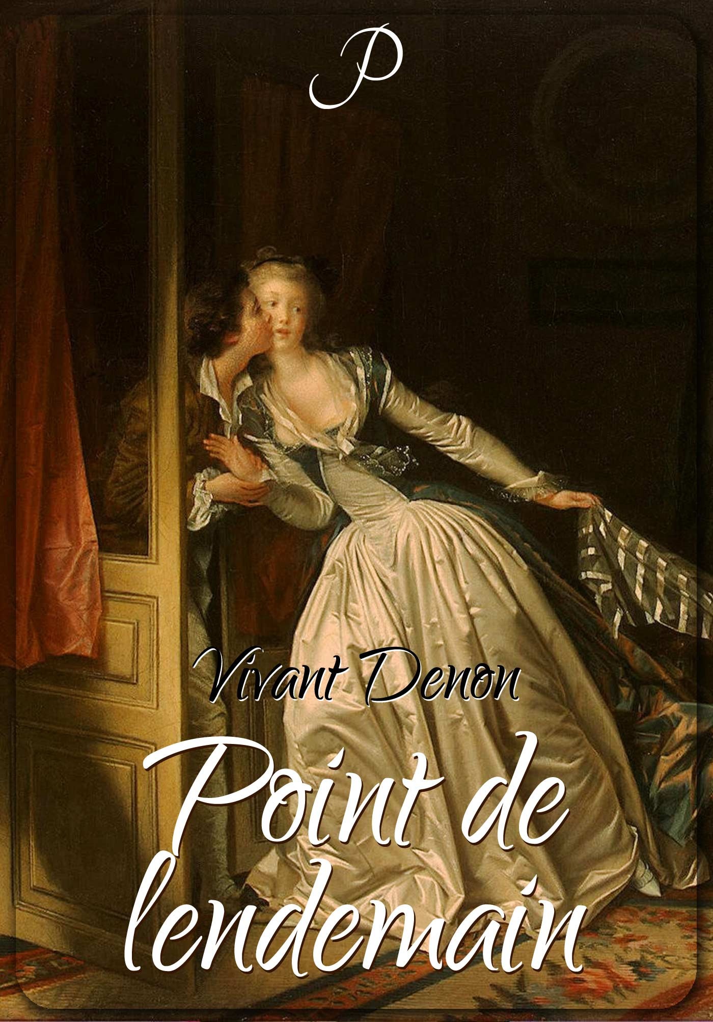 ebook cover of Point de lendemain, by Dominique-vivant Denon