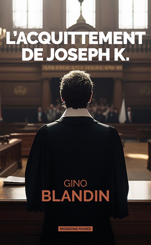 Couverture ebook de L'acquittement de Joseph K., de Gino Blandin