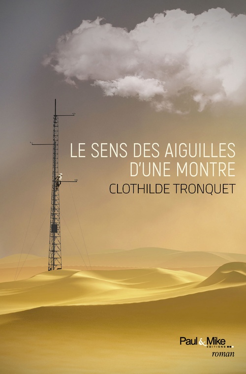 Couverture ebook de Le sens des aiguilles d'une montre, de Clothilde Tronquet
