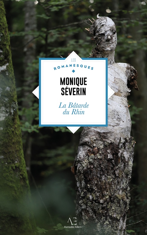 ebook cover of La Bâtarde du Rhin, by Monique Séverin