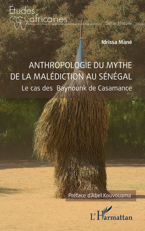 ebook cover of Anthropologie du mythe de la malédiction au Sénégal, by Idrissa Mané