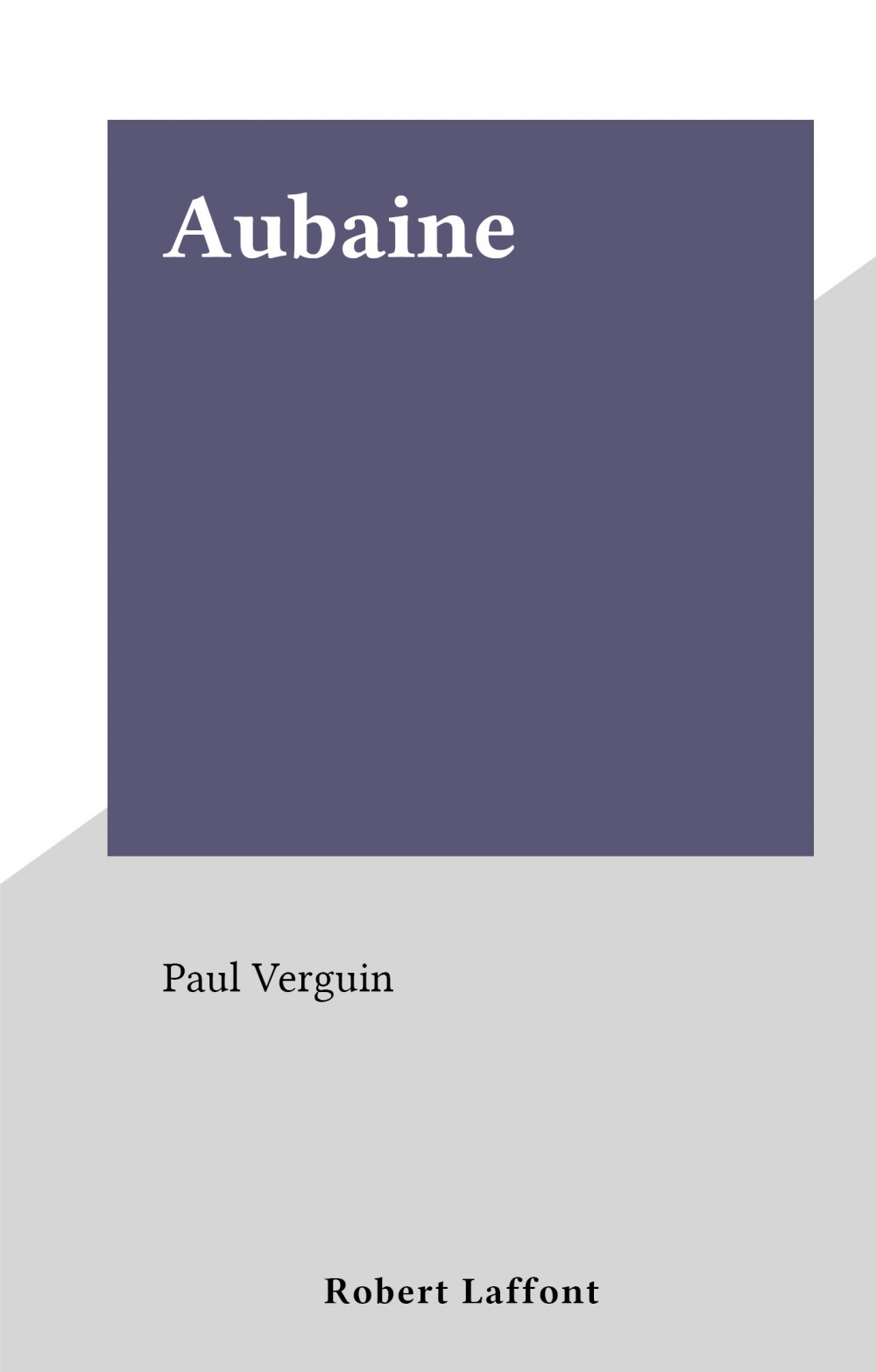 Couverture ebook de Aubaine, de Paul Verguin