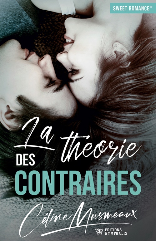 ebook cover of La théorie des contraires, by Céline Musmeaux