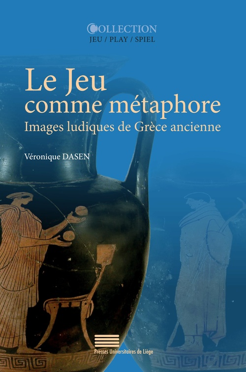 Couverture ebook de Le Jeu comme métaphore, de Véronique Dasen
