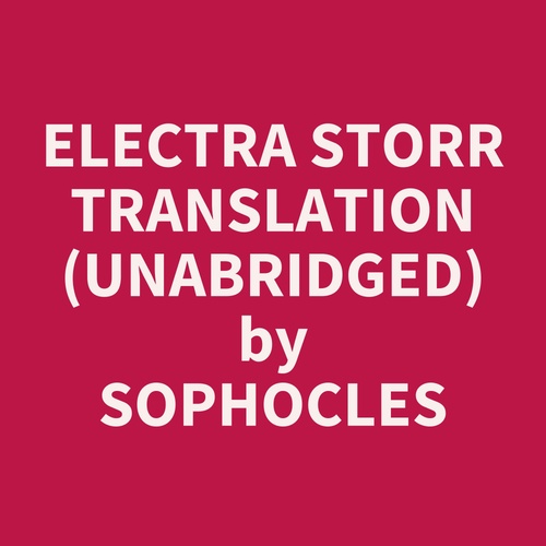 Couverture audiobook de Electra Storr Translation (Unabridged), de