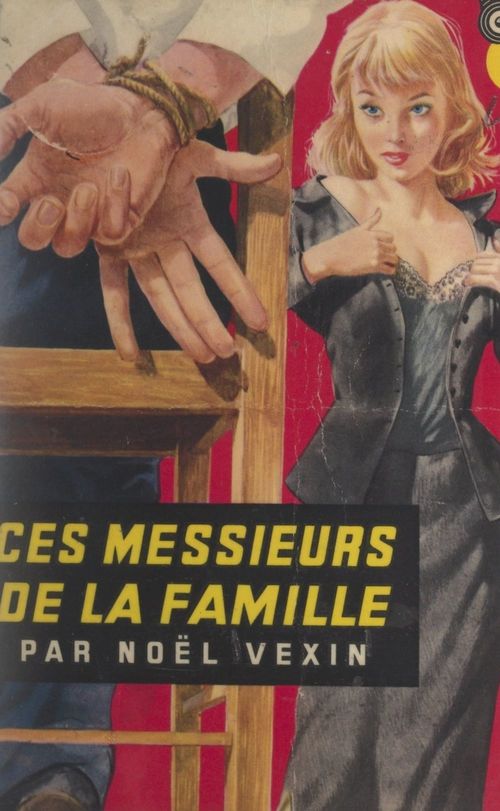 ebook cover of Ces messieurs de la famille, by Noel Vexin