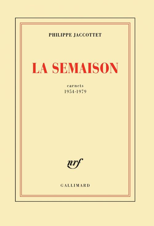 ebook cover of La Semaison. Carnets 1954-1979, by Philippe Jaccottet