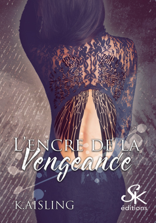 ebook cover of L'encre de la vengeance, by Aisling K.