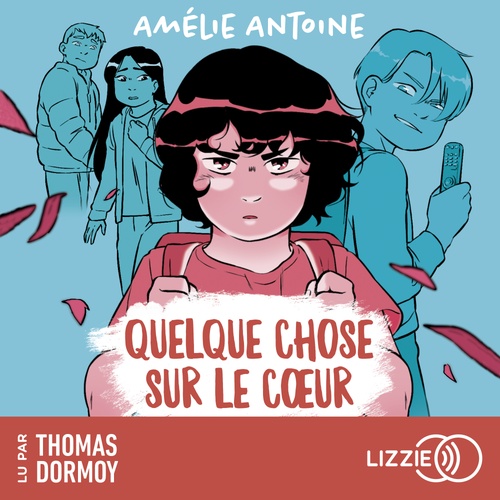 audiobook cover of Quelque chose sur le coeur, by Amélie Antoine