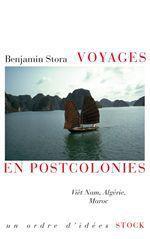 ebook cover of Voyages en postcolonies, by Benjamin Stora