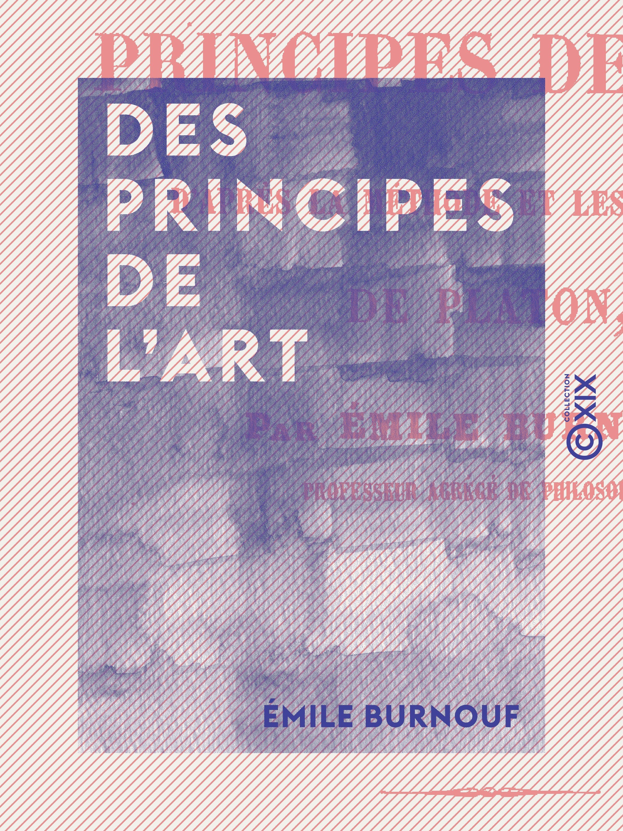 ebook cover of Des principes de l'art, by Emile Burnouf