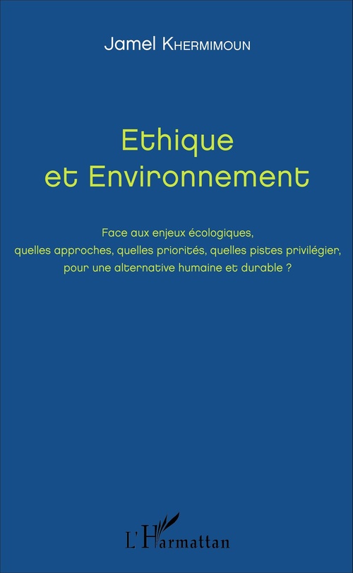 Couverture ebook de Ethique et Environnement, de Jamel Khermimoun