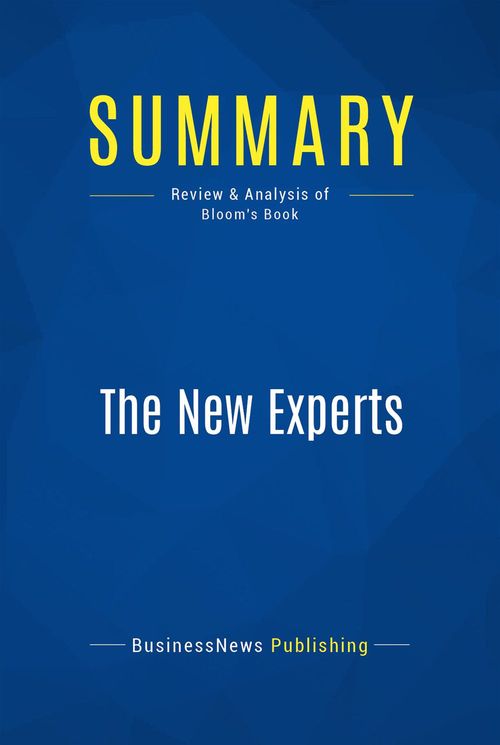 Couverture ebook de Summary: The New Experts, de Businessnews Publishing