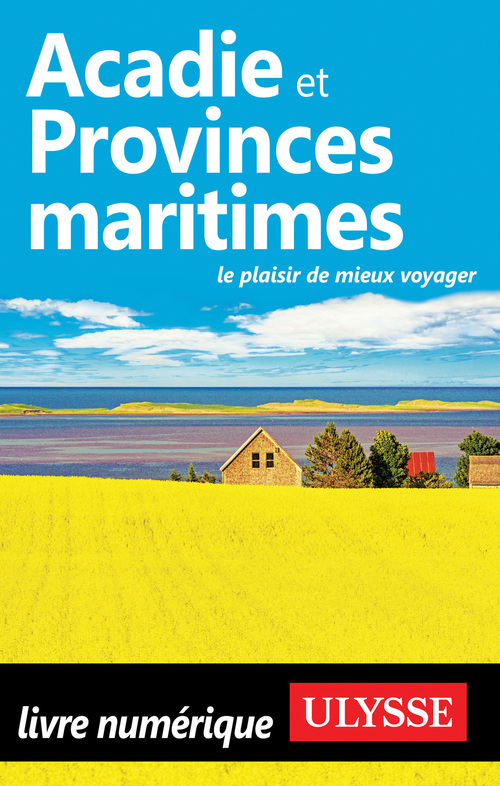 Couverture ebook de Acadie et Provinces maritimes, de Benoit Prieur