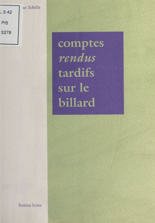 Couverture ebook de Comptes rendus tardifs sur le billard, de Veronique Schiltz