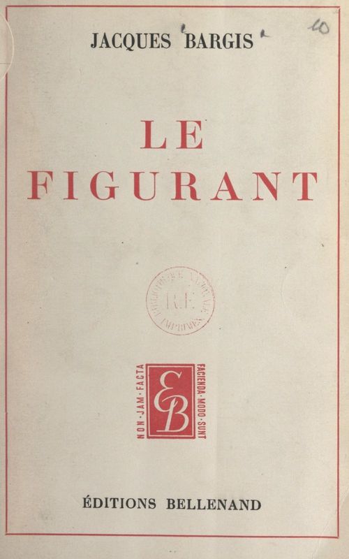 Couverture ebook de Le figurant, de Jacques Bargis