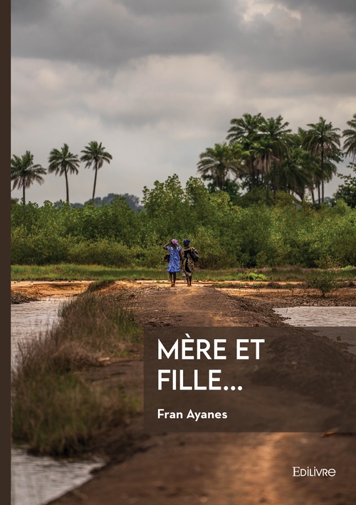 Couverture ebook de Mère et fille..., de Fran Ayanes